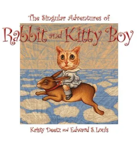 The Singular Adventures of Rabbit and Kitty Boy