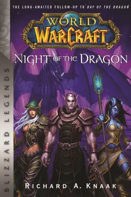 World of Warcraft: Night of the Dragon : Blizzard Legends