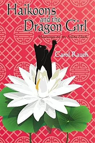 Haikoons and the Dragon Girl: Mewsings on my Feline Flock