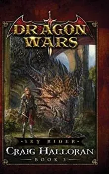 Sky Rider: Dragon Wars - Book 3