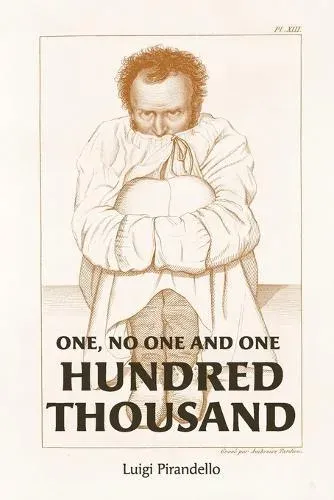 One, No One, and One Hundred Thousand