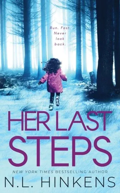 Her Last Steps: A psychological suspense thriller