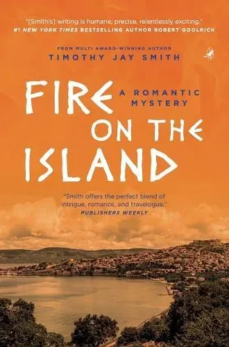 Fire on the Island: A Romantic Thriller