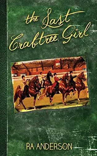 The Last Crabtree Girl
