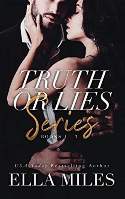Truth or Lies Series: Books 1-3