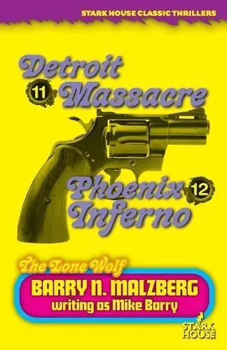 Lone Wolf #11: Detroit Massacre / Lone Wolf #12: Phoenix Inferno