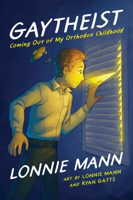 Gaytheist : Coming Out of My Orthodox Childhood
