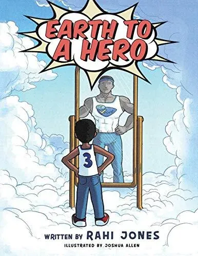 Earth to a Hero