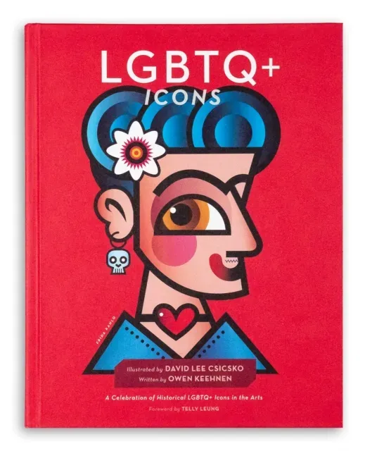 LGBTQ+ Icons : A Celebration of Historical LGBTQ+ Icons in the Arts