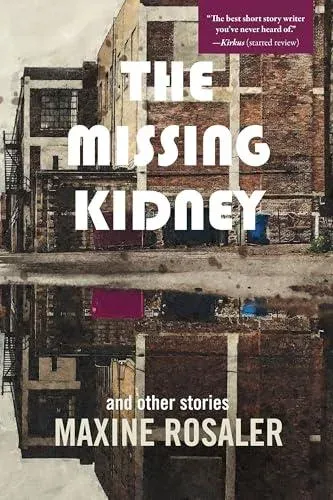 The Missing Kidney and other stories : And Other Stories