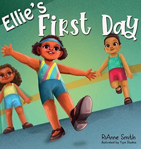 Ellie's First Day
