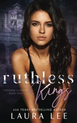Ruthless Kings: A Dark High School Bully Romance