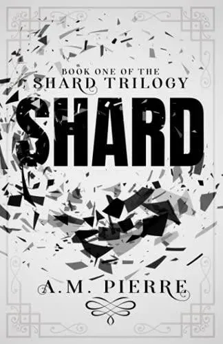 SHARD: Book One of The Shard Trilogy (A YA Sci-fi Teens with Powers Series)