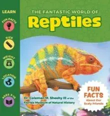 Fantastic World of Reptiles