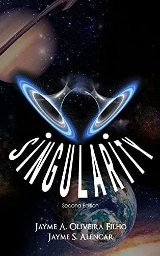 SINGULARITY: Second Edition