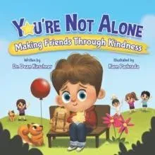 You're Not Alone