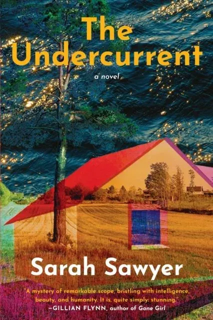 The Undercurrent : A Novel