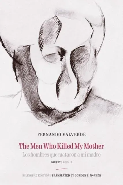 Men Who Killed My Mother | Los hombres que mataron a mi madre