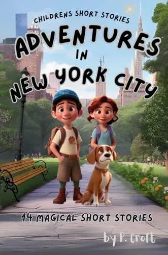 Children's Short Stories: Adventures in New York City