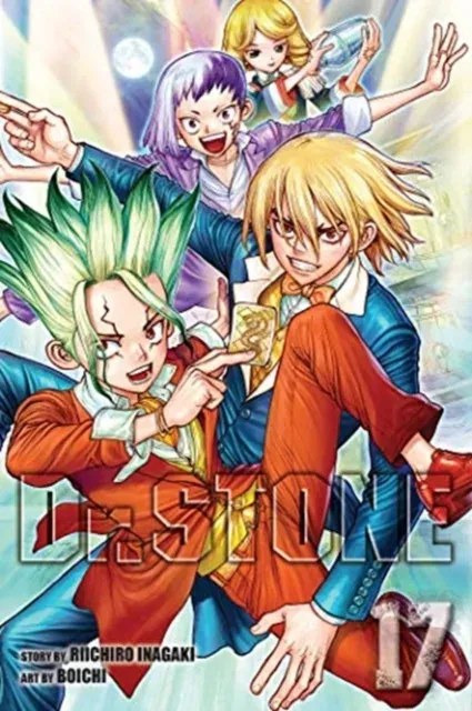 Dr. STONE, Vol. 17 : Pioneers Of Earth