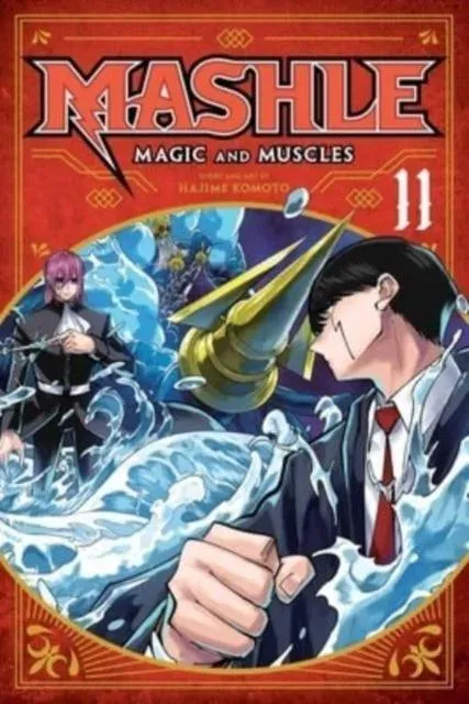 Mashle: Magic and Muscles, Vol. 11 : Mash Burnedead And The God Of Water