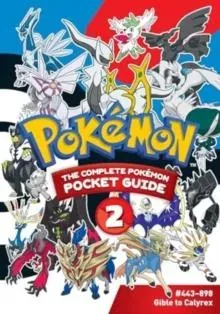 Pokémon: The Complete Pokémon Pocket Guide, Vol. 2