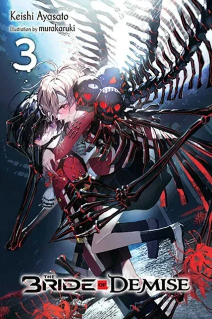 Bride of Demise, Vol. 3