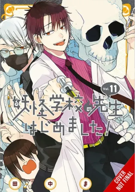Terrified Teacher at Ghoul School!, Vol. 11