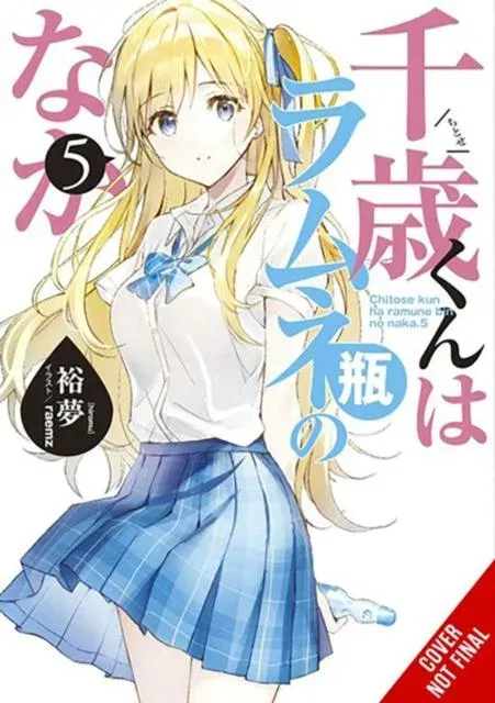 Chitose Is in the Ramune Bottle, Vol. 5