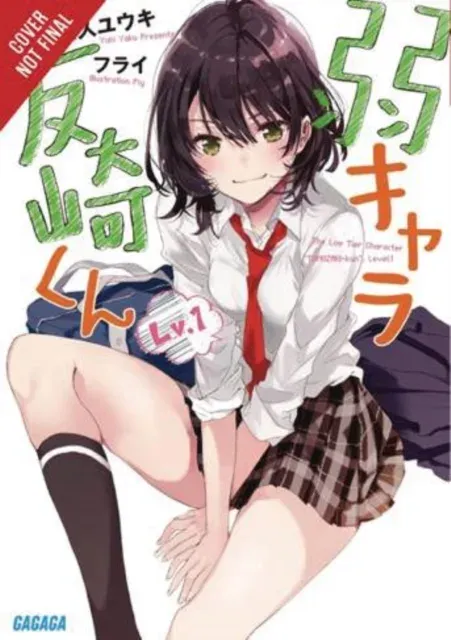 Bottom-Tier Character Tomozaki, Vol. 1 (light novel)