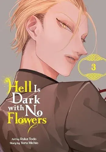 Hell Is Dark with No Flowers, Vol. 3 (manga)