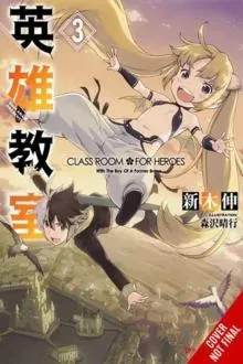 Classroom for Heroes, Vol. 3