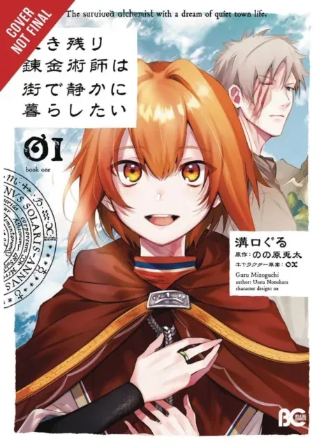 Alchemist Who Survived Now Dreams of a Quiet City Life, Vol. 1 (manga)