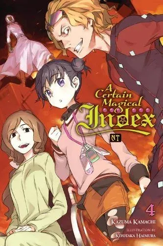 A Certain Magical Index NT, Vol. 4 (light novel)