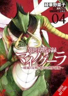 Apocalypse Bringer Mynoghra, Vol. 4 (manga) : World Conquest Begins with the Civilization of Ruin