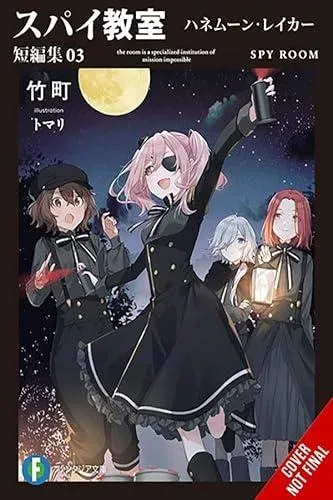 Spy Classroom Short Story Collection, Vol. 3 (light novel)