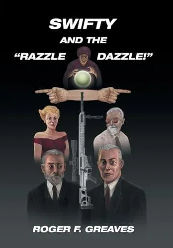 Swifty and the "Razzle Dazzle!"