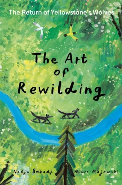 Art of Rewilding