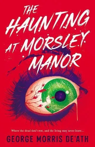 Haunting at Morsley Manor
