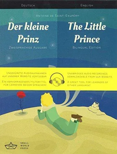Der kleine Prinz / The Little Prince German/English Bilingual Edition with Audio Download