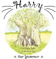 Harry a Cat's Tale, a Purrfect Day