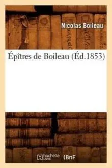 Epitres de Boileau (Ed.1853)