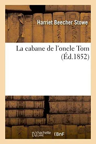La cabane de l'oncle Tom