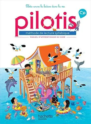Pilotis methode de lecture syllabique CP