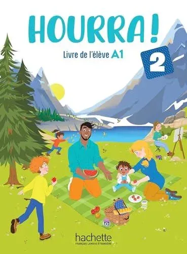 Hourra ! 2 - Livre de l'eleve (A1)