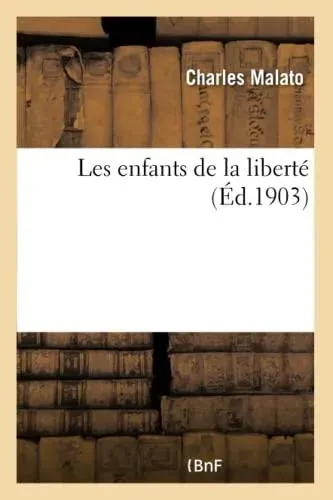 Les enfants de la liberté