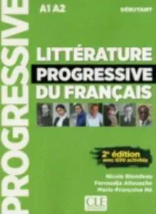 Litterature progressive du francais - Niveau debutant (A1/A2) + CD