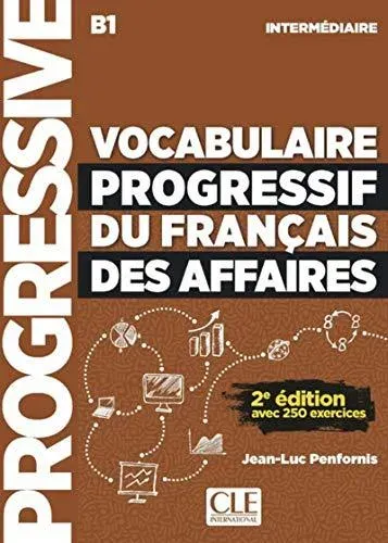 Vocabulaire progressif du francais des affaires - Niveau intermediaire (A2/B1) + CD