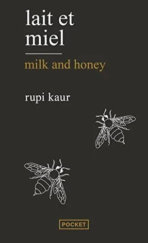 Lait et miel/Milk and honey