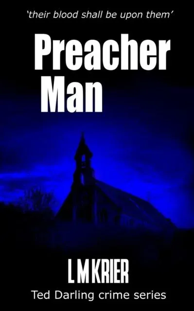 Preacher Man: their blood shall be upon them